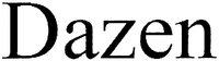 Dazen
