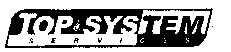 TOP SYSTEM SERVICES