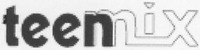 teenmix