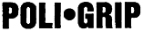 POLI-GRIP
