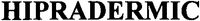 HIPRADERMIC
