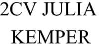 2CV JULIA KEMPER