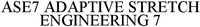 ASE7 ADAPTIVE STRETCH ENGINEERING 7