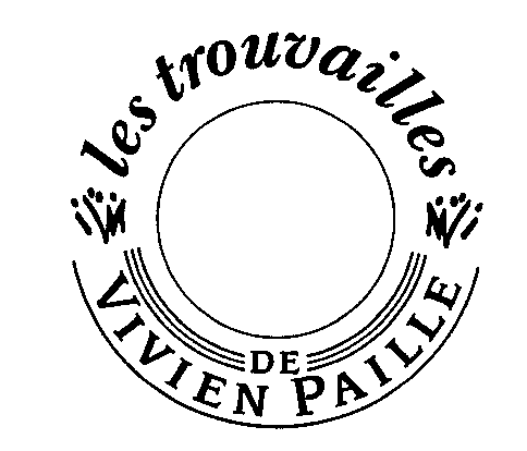 les trouvailles DE VIVIEN PAILLE