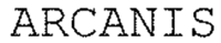 ARCANIS