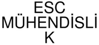 ESC MÜHENDİSLİ K
