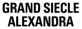GRAND SIECLE ALEXANDRA
