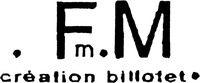 . Fm.M création billotet