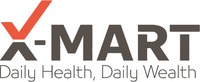 X-MART Daily Health, Daily Wealth
