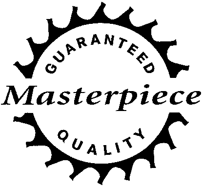 Masterpiece GUARANTEED QUALITY