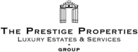 THE PRESTIGE PROPERTIES LUXURY ESTATES & SERVICES GROUP