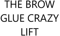 THE BROW GLUE CRAZY LIFT