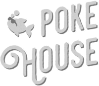 POKE HOUSE