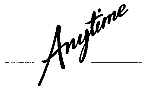 Anytime
