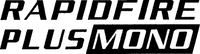 RAPIDFIRE PLUS MONO