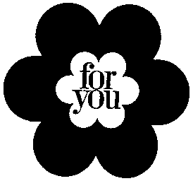 for you
