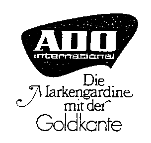 ADO international Die Markengardine mit der Goldkante