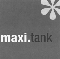 maxi.tank