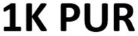 1K PUR