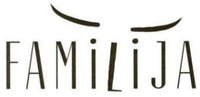 FAMİLİJA
