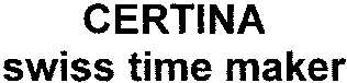 CERTINA swiss time maker