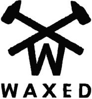 W WAXED