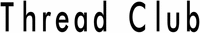 Thread Club