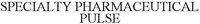 SPECIALTY PHARMACEUTICAL PULSE