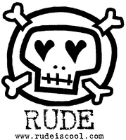 RUDE www.rudeiscool.com