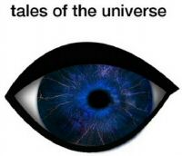 tales of the universe