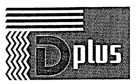 D plus