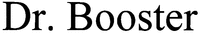 Dr. Booster