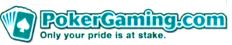 PokerGaming.com Only your pride is at stake.