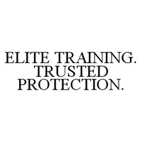 ELITE TRAINING. TRUSTED PROTECTION.