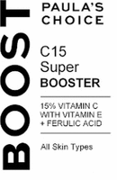 BOOST PAULA'S CHOICE C15 Super BOOSTER 15% VITAMIN C WITH VITAMIN E + FERULIC ACID All Skin Types