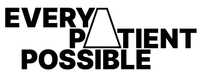 EVERY PATIENT POSSIBLE