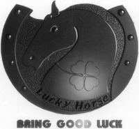 BRING GOOD LUCK Lucky Horse