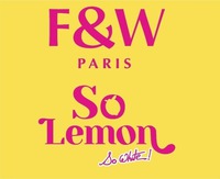 F&W PARIS So Lemon so White!