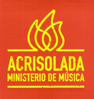 ACRISOLADA MINISTERIO DE MÚSICA