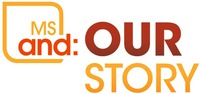 MS and: OUR STORY