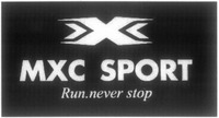 MXC SPORT Run.never stop