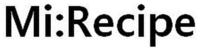 Mi:Recipe