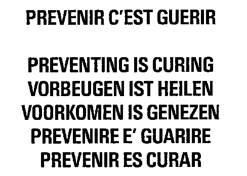 PREVENIR C'EST GUERIR