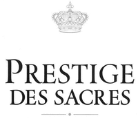 PRESTIGE DES SACRES