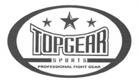 TOPGEAR SPORTS PROFESSIONAL FIGHT GEAR