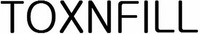 TOXNFILL