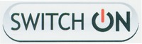 SWITCH ON