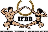 IFBB INTERNATIONAL FEDERATION OF BODYBUILDING & FITNESS