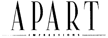 APART IMPRESSIONS