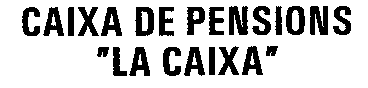CAIXA DE PENSIONS 